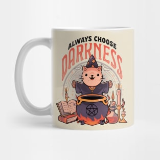 Always Choose Darkness - Dark Cute Cat Ritual Magic Goth Gift Mug